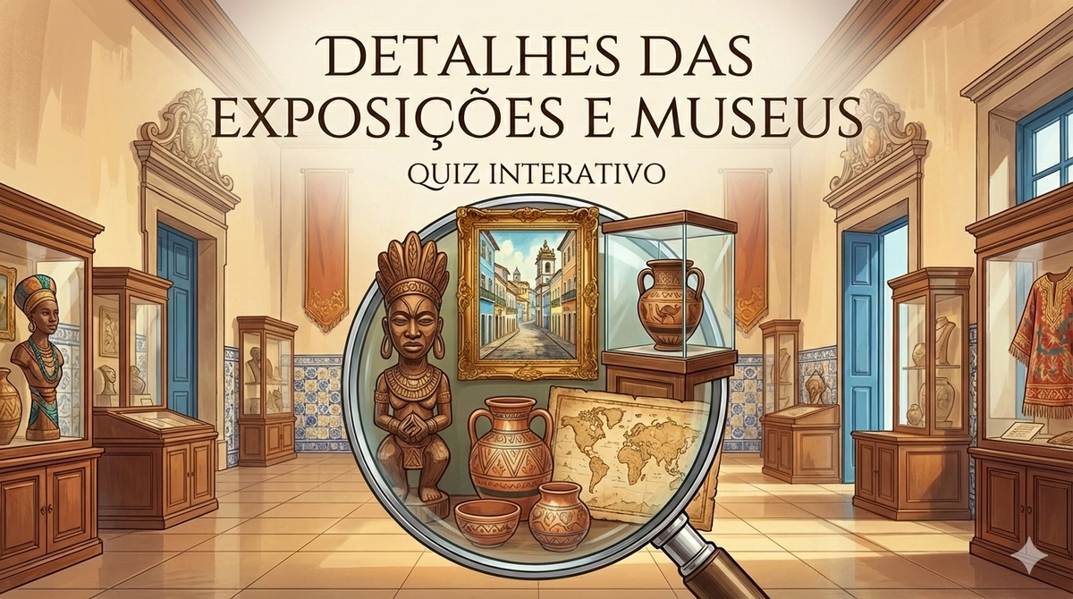 Curiosidades sobre os museus da Bahia